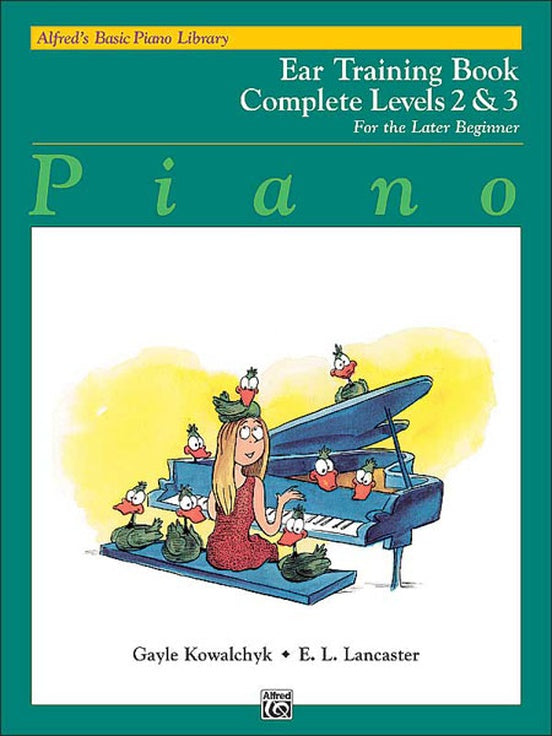 Alfred's Basic Piano Library: Ear Training Book Complete 2 & 3 Strings, Bows & More