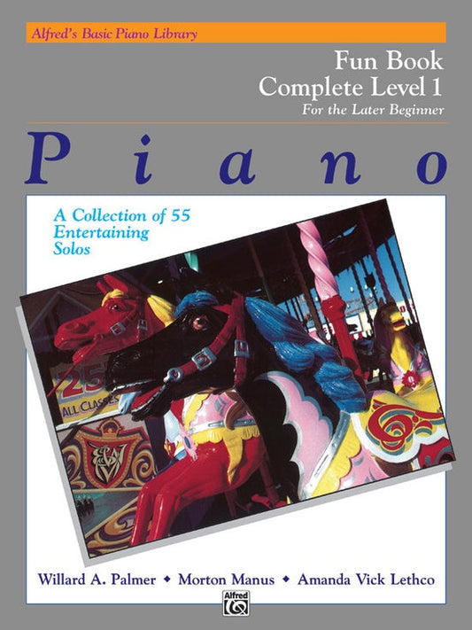 Alfred's Basic Piano Library: Fun Book Complete 1 (1A/1B) Strings, Bows & More