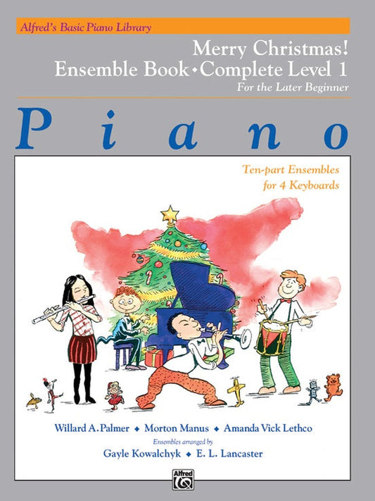 Alfred's Basic Piano Library: Merry Christmas! Ensemble, Complete Book 1 (1A/1B) Strings, Bows & More