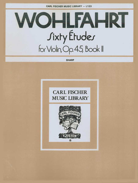 Franz Wohlfahrt: Sixty Etudes, OP 45, Book 2