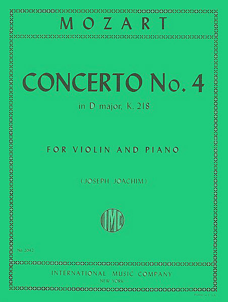 Mozart, Wolfgang Amadeus - Concerto No. 4 in D major, K. 218 (with Cadenzas by Joseph Joachim)